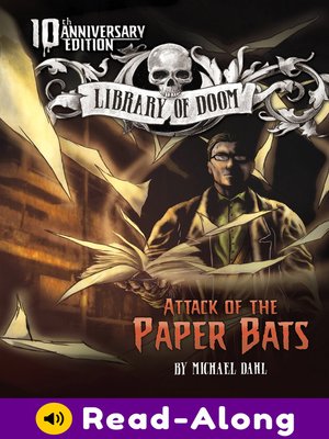 cover image of Attack of the Paper Bats